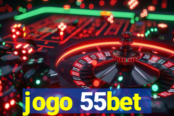 jogo 55bet